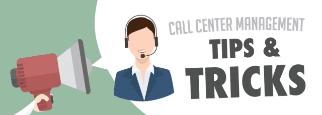 Tips And Tricks For Call Center Management | TCN